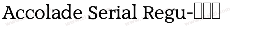 Accolade Serial Regu字体转换